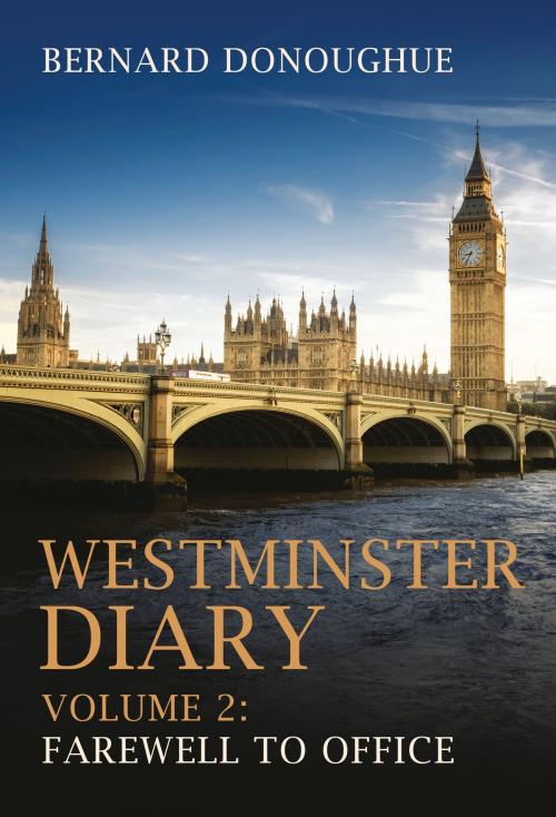 Cover of the book Westminster Diary: Volume 2 by Bernard Donoughue, Bloomsbury Publishing