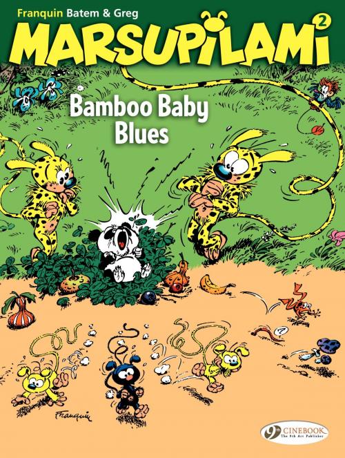 Cover of the book The Marsupilami - Volume 2 - Bamboo Baby Blues by Greg, Batem, Franquin, Cinebook