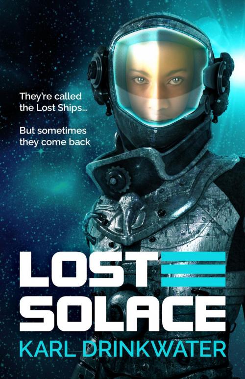 Cover of the book Lost Solace by Karl Drinkwater, Organic Apocalypse