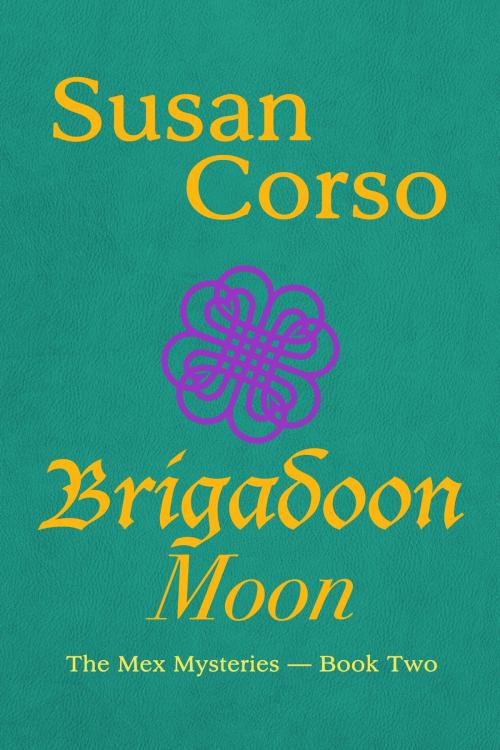 Cover of the book Brigadoon Moon by Susan Corso, Susan Corso