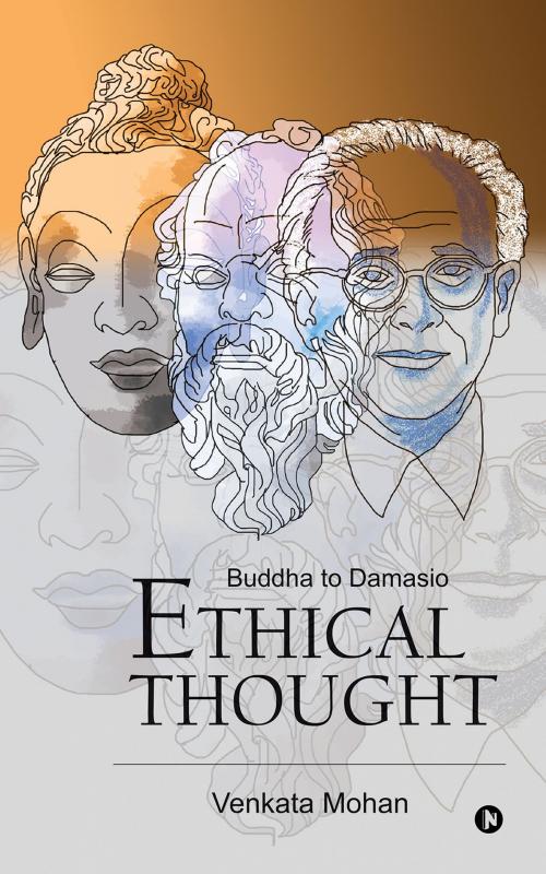 Cover of the book Ethical Thought by Venkata Mohan, Notion Press