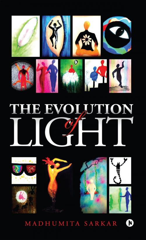 Cover of the book The Evolution of Light by Madhumita Sarkar, Notion Press