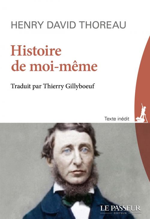 Cover of the book Histoire de moi-même by Henry david Thoreau, Le Passeur