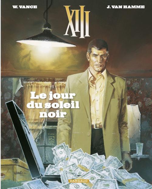 Cover of the book XIII - tome 1 - Le jour du soleil noir by Van Hamme Jean, DARGAUD BENELUX