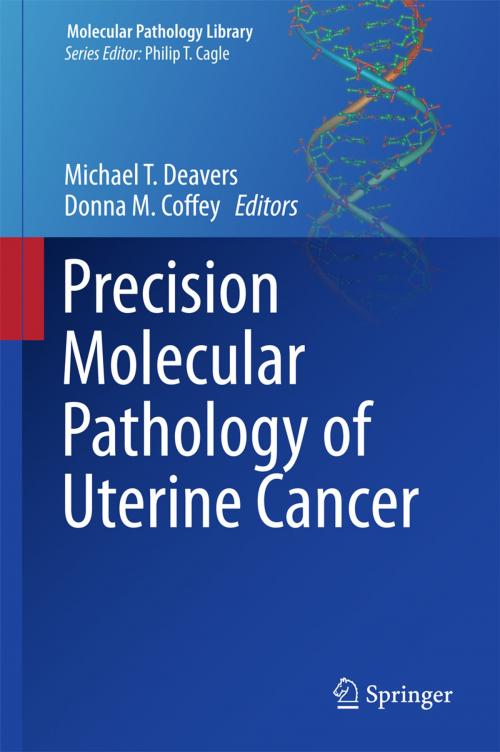 Cover of the book Precision Molecular Pathology of Uterine Cancer by , Springer International Publishing