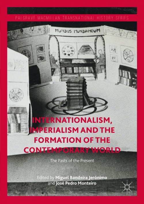 Cover of the book Internationalism, Imperialism and the Formation of the Contemporary World by , Springer International Publishing