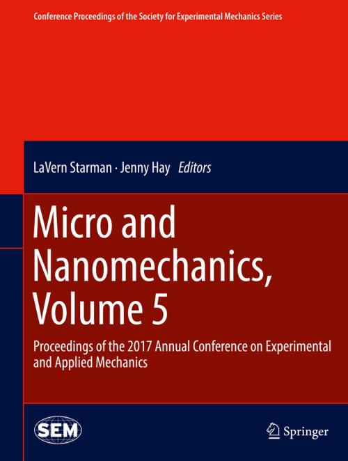 Cover of the book Micro and Nanomechanics, Volume 5 by , Springer International Publishing