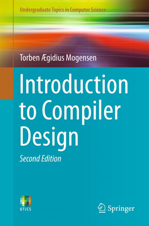Cover of the book Introduction to Compiler Design by Torben Ægidius Mogensen, Springer International Publishing