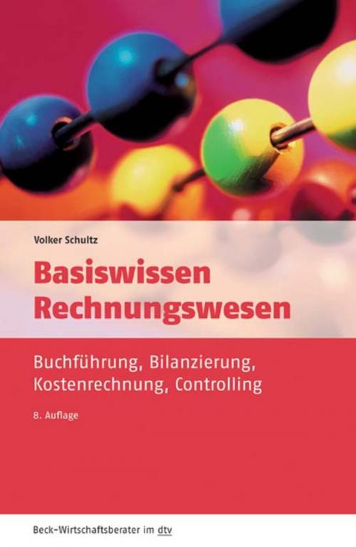 Cover of the book Basiswissen Rechnungswesen by Volker Schultz, C.H.Beck