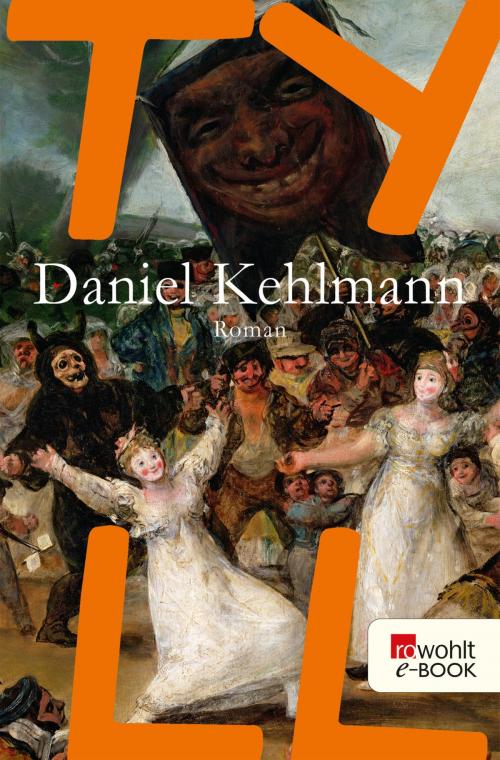 Cover of the book Tyll by Daniel Kehlmann, Rowohlt E-Book