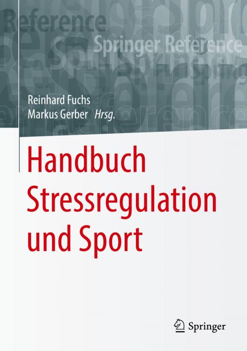 Cover of the book Handbuch Stressregulation und Sport by , Springer Berlin Heidelberg