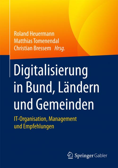 Cover of the book Digitalisierung in Bund, Ländern und Gemeinden by , Springer Berlin Heidelberg