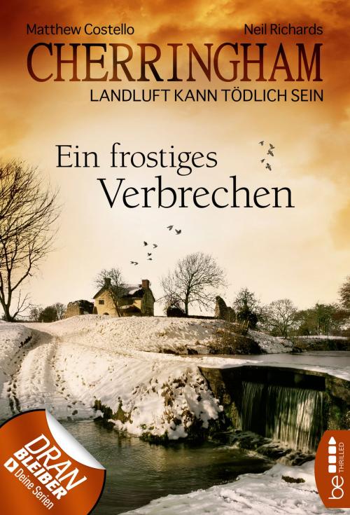 Cover of the book Cherringham - Ein frostiges Verbrechen by Matthew Costello, Neil Richards, beTHRILLED by Bastei Entertainment