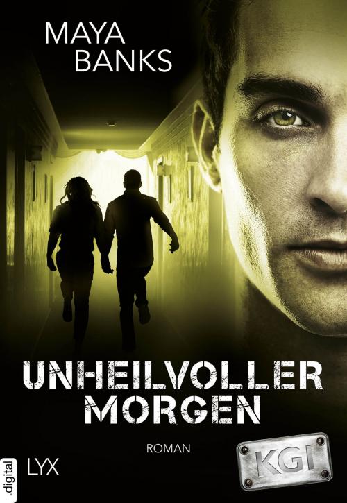 Cover of the book KGI - Unheilvoller Morgen by Maya Banks, LYX.digital