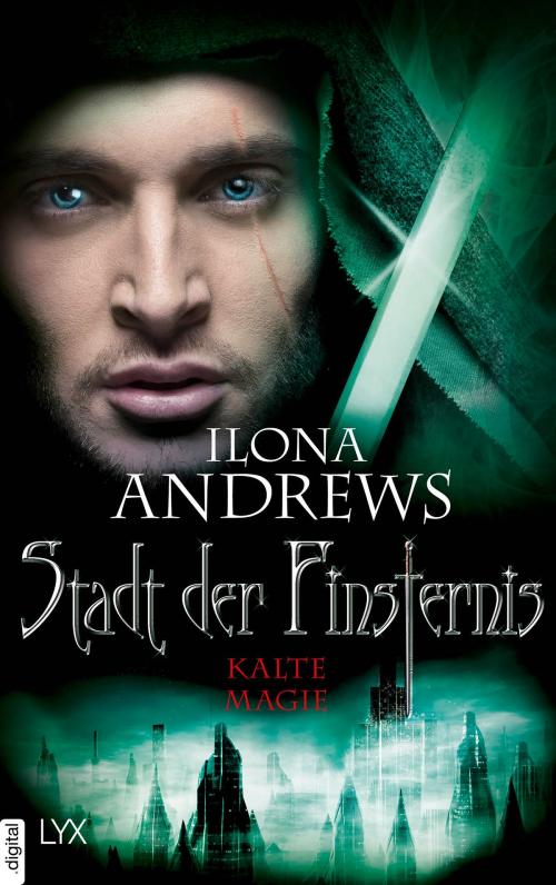 Cover of the book Stadt der Finsternis - Kalte Magie by Ilona Andrews, LYX.digital