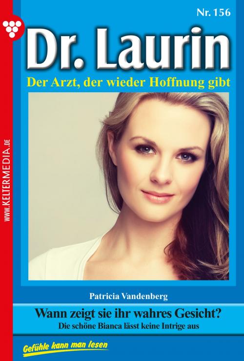 Cover of the book Dr. Laurin 156 – Arztroman by Patricia Vandenberg, Kelter Media