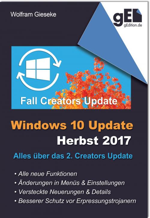 Cover of the book Windows 10 Update - Herbst 2017 by Wolfram Gieseke, neobooks