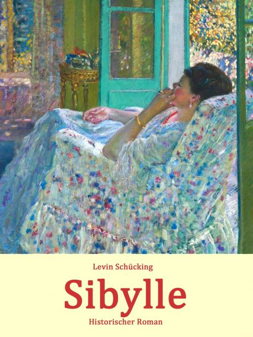 Cover of the book Sibylle by Levin Schücking, Books on Demand