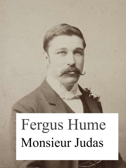 Cover of the book Monsieur Judas by Fergus Hume, Books on Demand