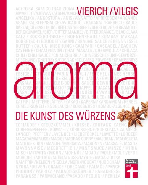 Cover of the book Aroma - Die Kunst des Würzens by Thomas Vierich, Thomas Vilgis, Stiftung Warentest