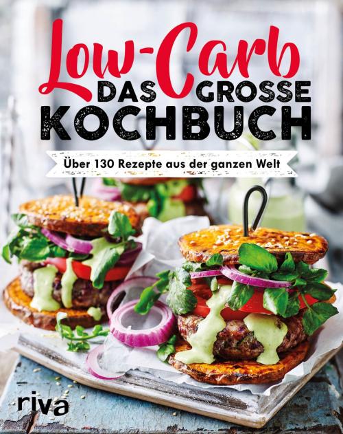 Cover of the book Low Carb. Das große Kochbuch by , riva Verlag