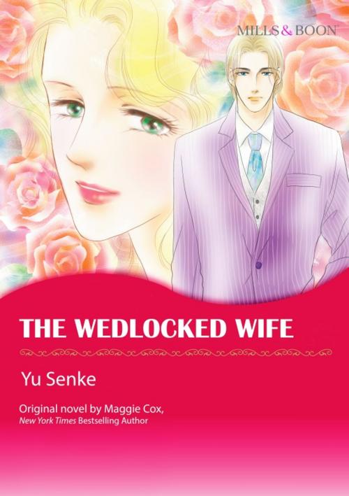 Cover of the book THE WEDLOCKED WIFE by Maggie Cox, Harlequin / SB Creative Corp.