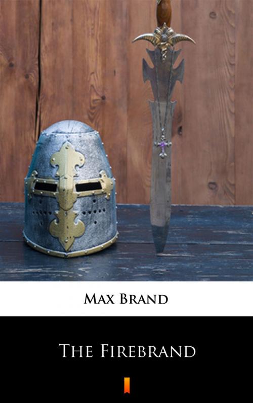 Cover of the book The Firebrand by Max Brand, Ktoczyta.pl