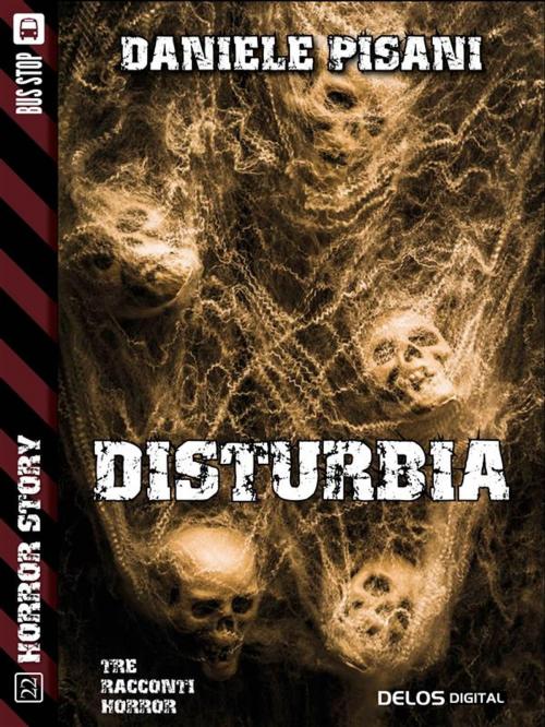 Cover of the book Disturbia by Daniele Pisani, Delos Digital
