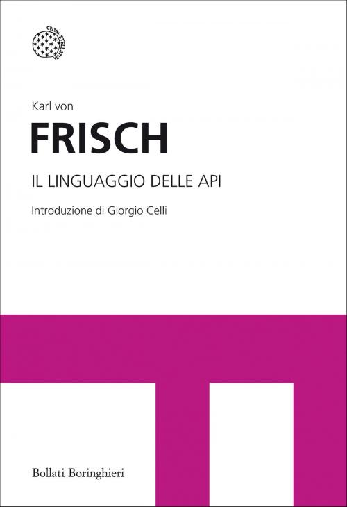 Cover of the book Il linguaggio delle api by Karl Von Frisch, Bollati Boringhieri