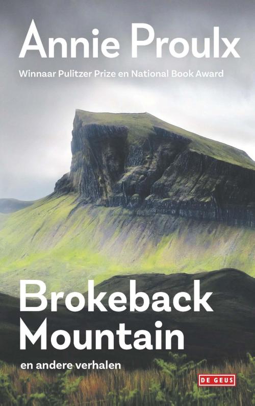 Cover of the book Brokeback Mountain en andere verhalen by Annie Proulx, Singel Uitgeverijen