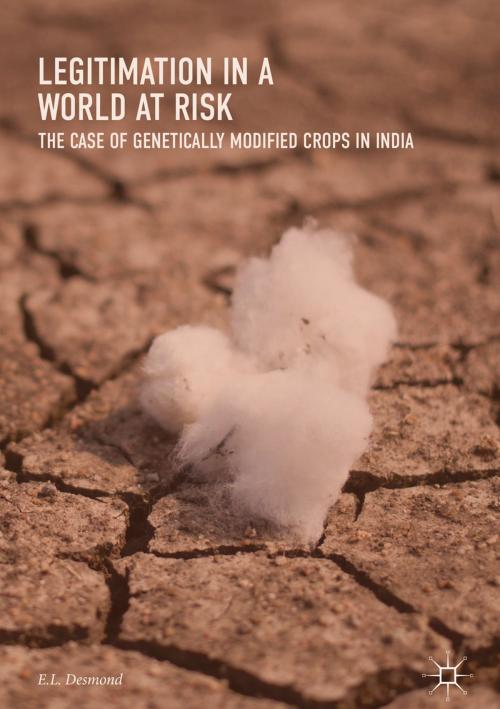 Cover of the book Legitimation in a World at Risk by E.L. Desmond, Springer Singapore