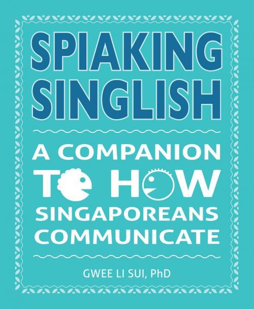 Cover of the book Spiaking English by Dr Gwee Li Sui, Marshall Cavendish International