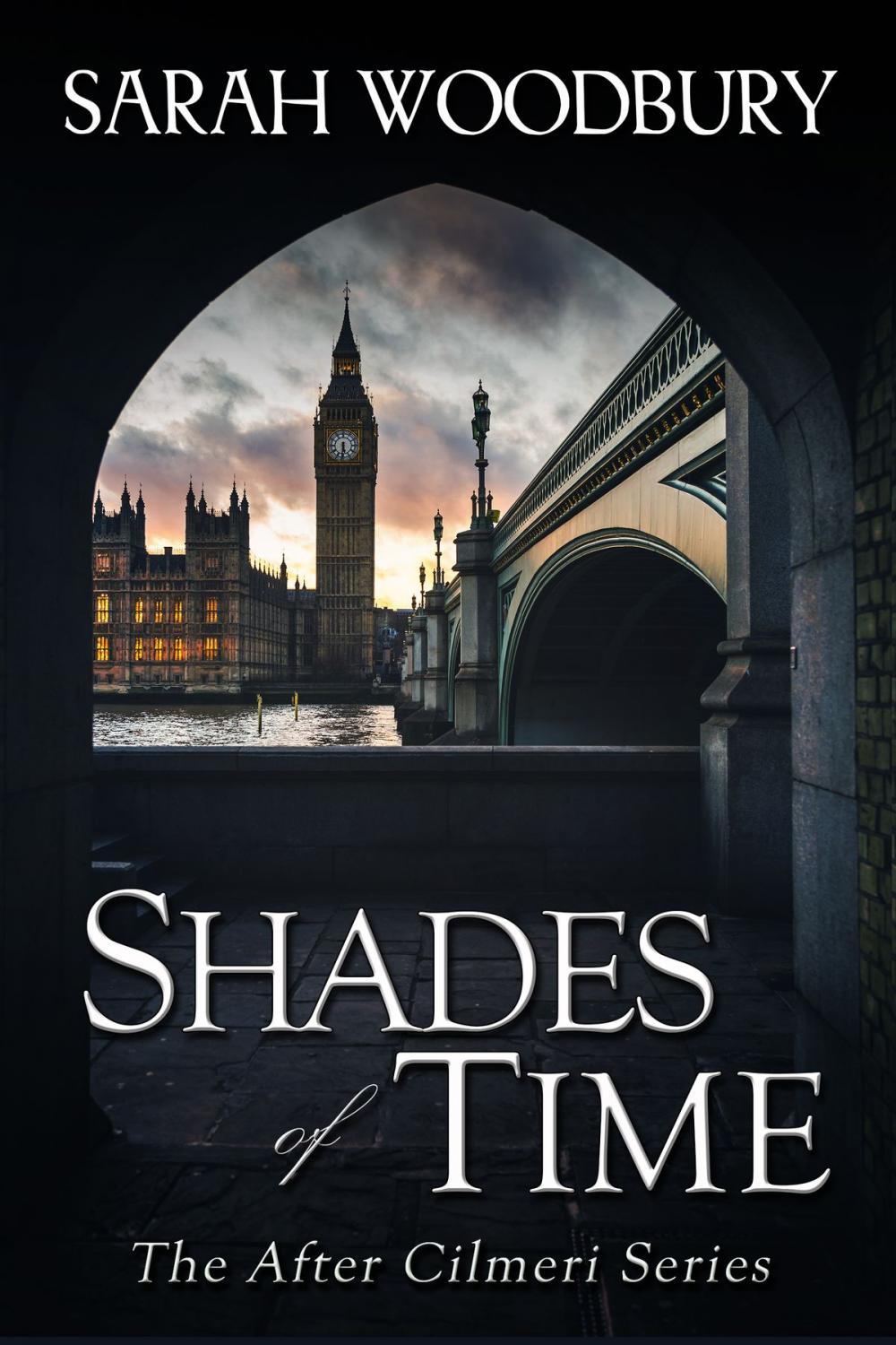 Big bigCover of Shades of Time (The After Cilmeri Series)