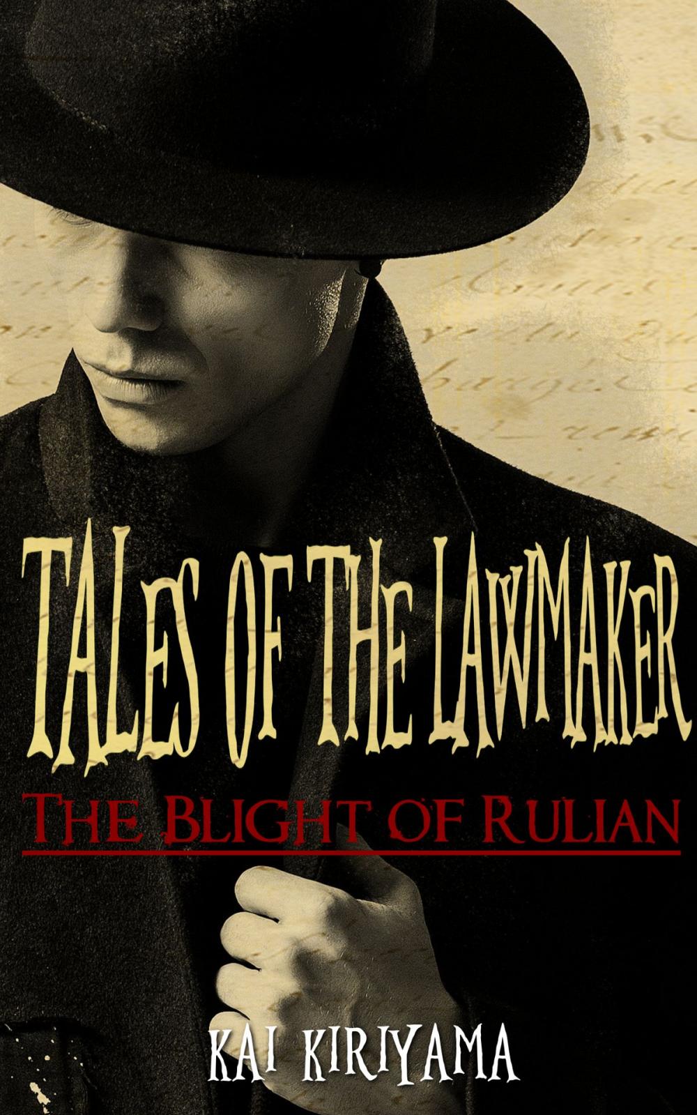 Big bigCover of Tales of the Lawmaker: The Blight of Rulian