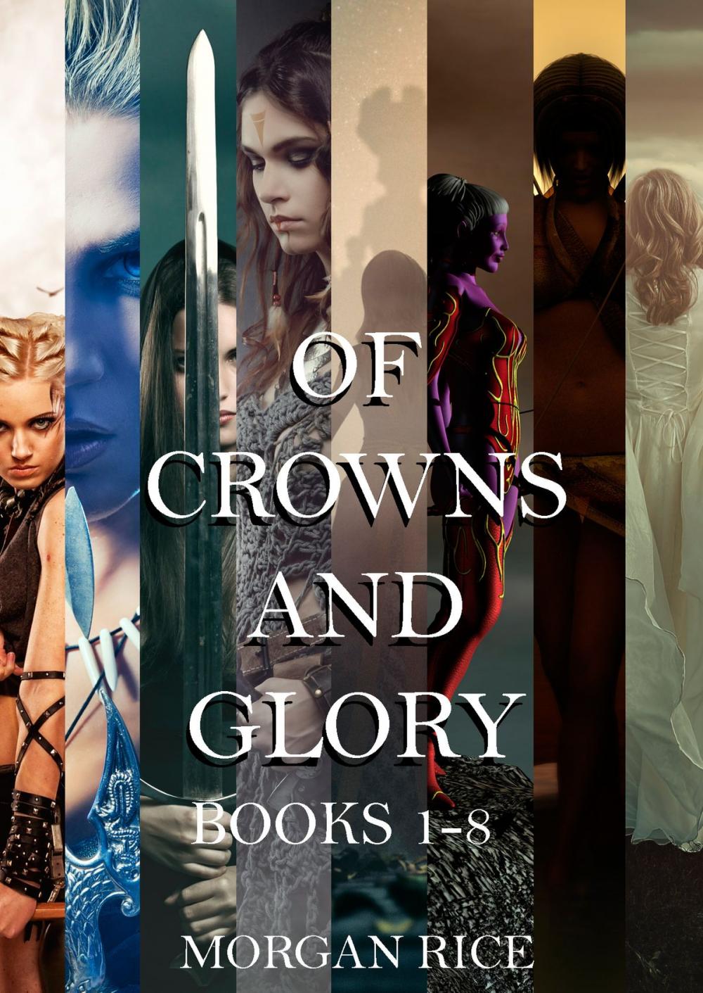 Big bigCover of The Complete Of Crowns and Glory Bundle (Books 1-8)