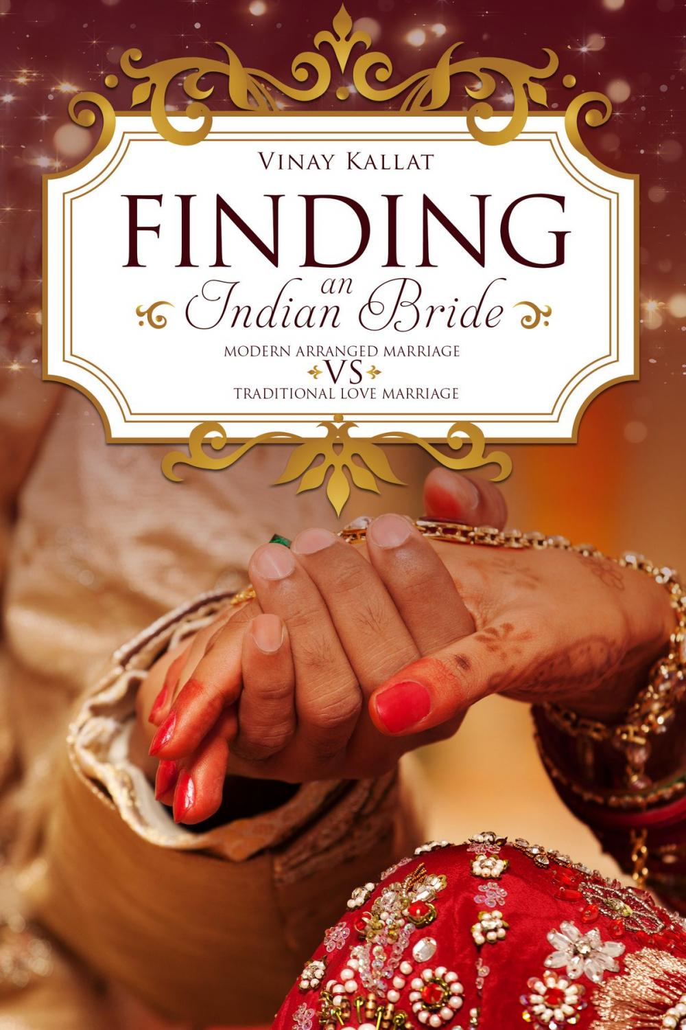 Big bigCover of Bollywood Style : Finding An Indian Bride