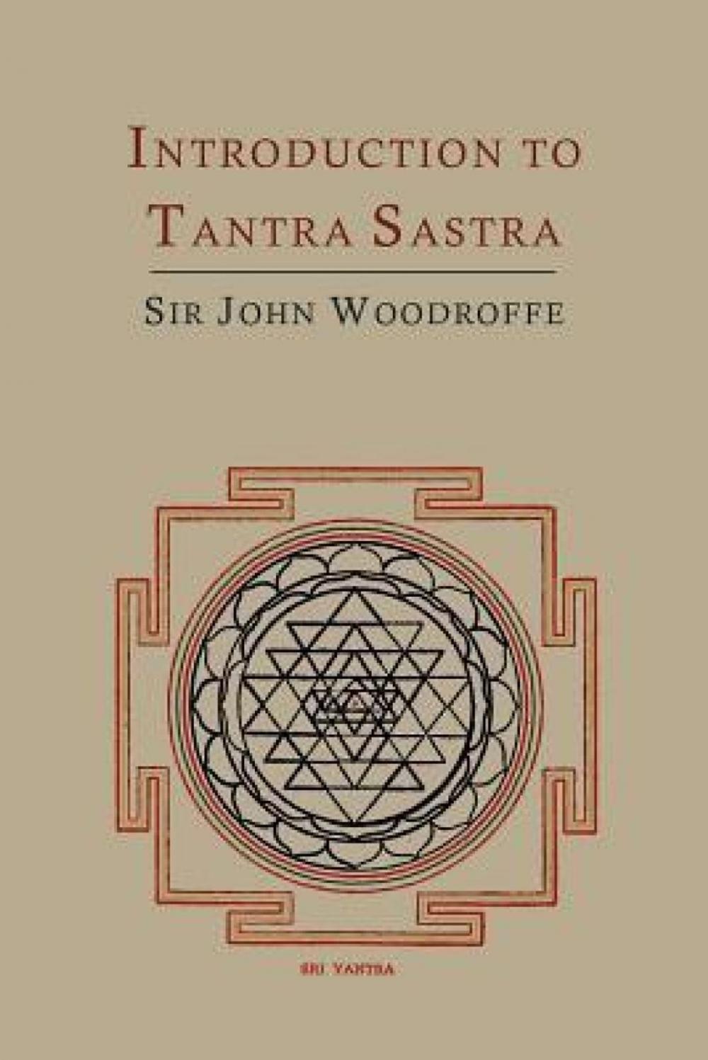 Big bigCover of Introduction to the Tantra Śāstra