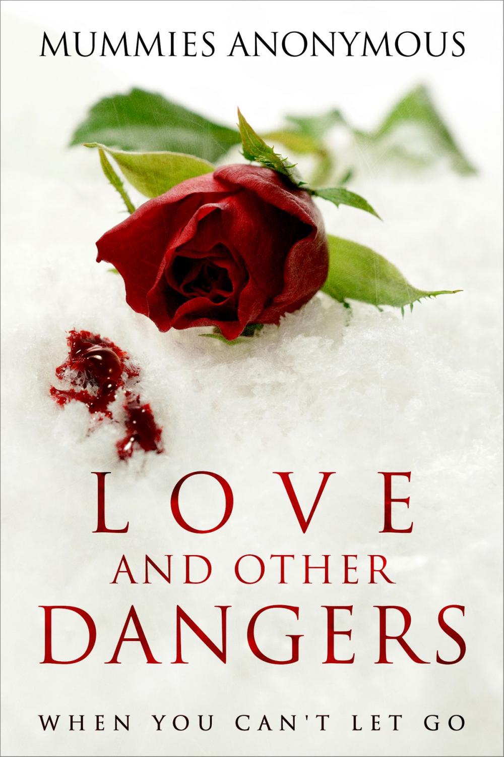 Big bigCover of Love and Other Dangers