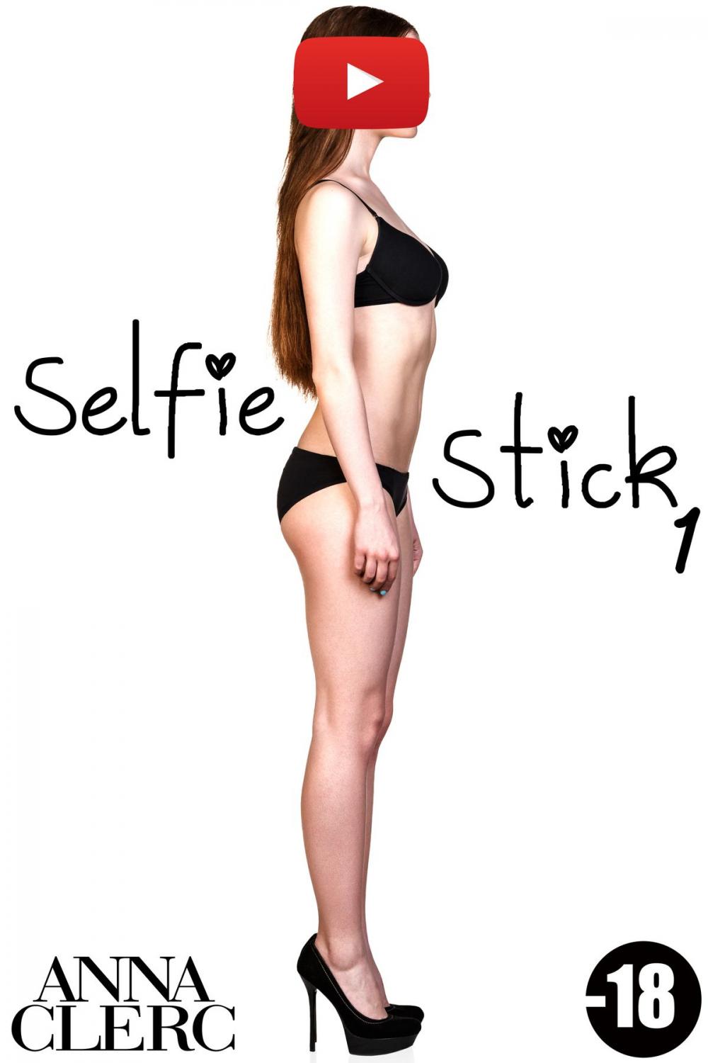 Big bigCover of Selfie Stick Vol. 1 (-18)