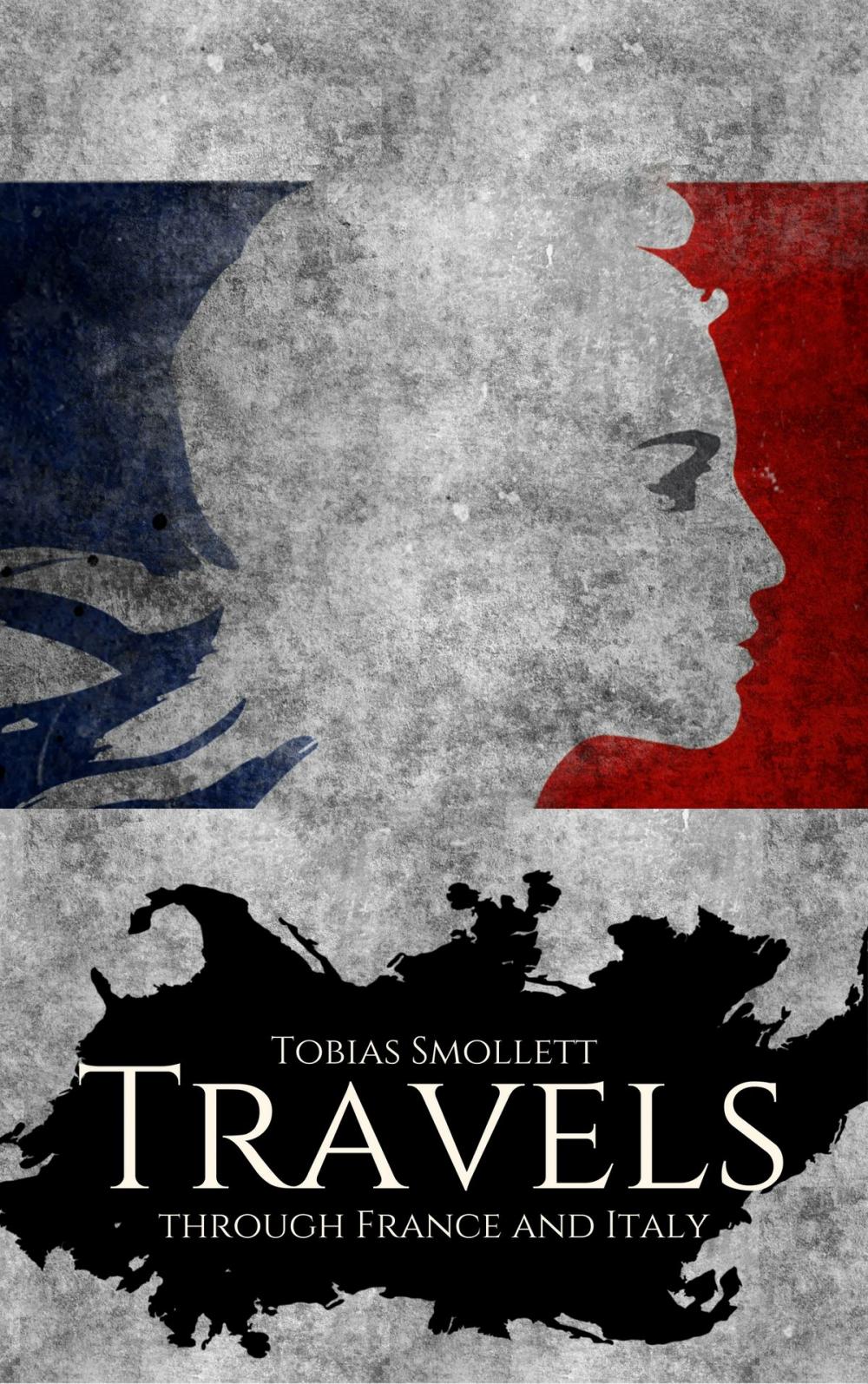 Big bigCover of Travels through France and Italy