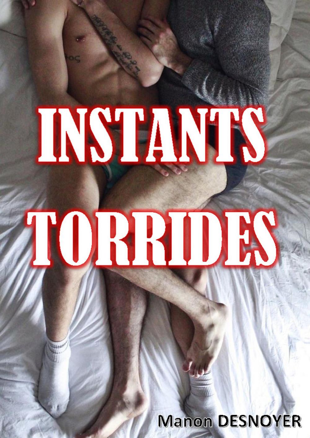 Big bigCover of Instants torrides