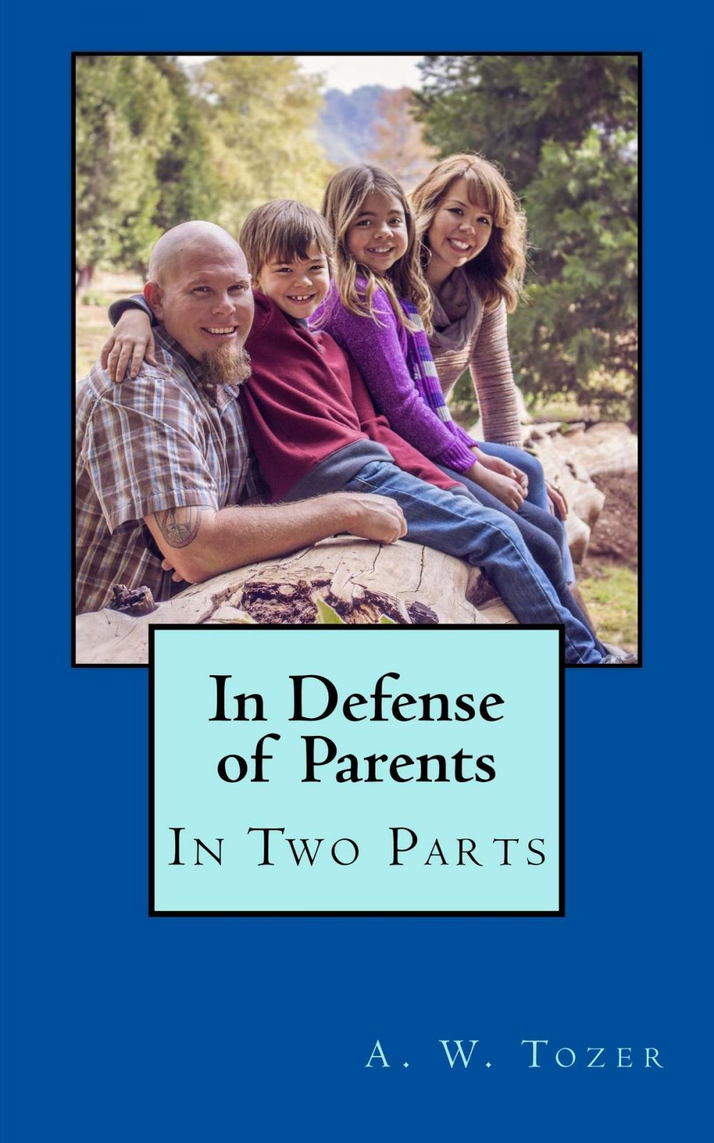 Big bigCover of In Defense of Parents