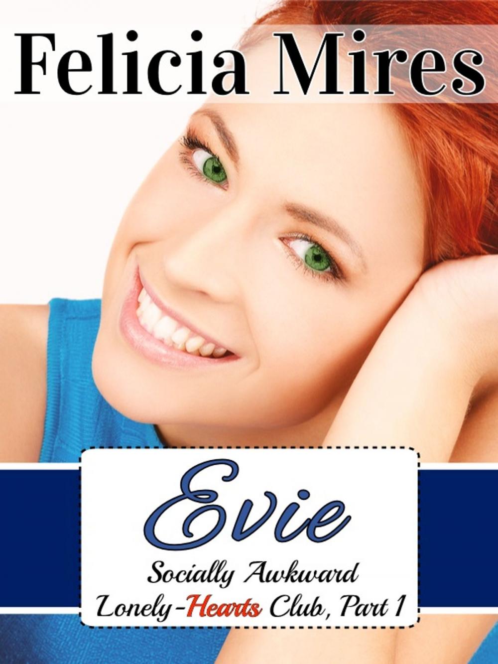 Big bigCover of Evie (Socially Awkward Lonely-Hearts Club, Part 1), a Chick-Lit Romance