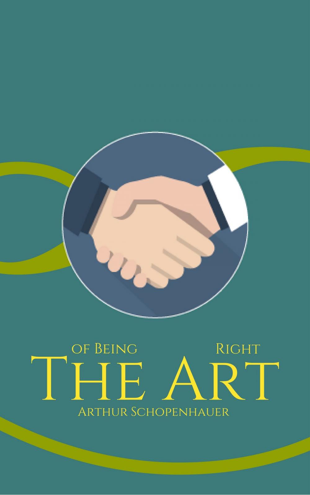 Big bigCover of The Art of Being Right