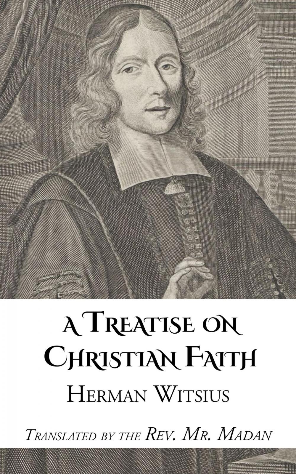 Big bigCover of A Treatise on Christian Faith