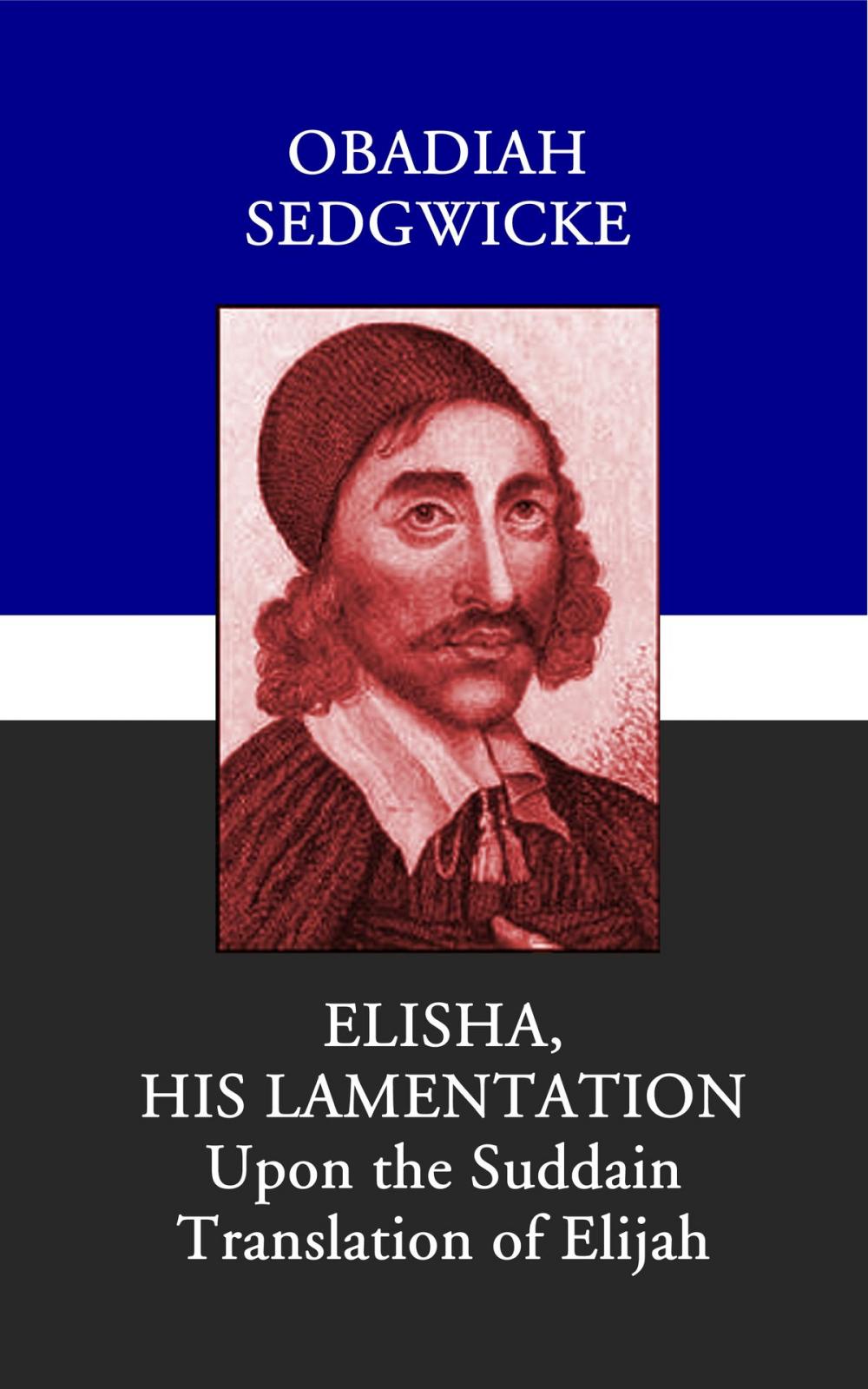 Big bigCover of Elisha: His Lamentation