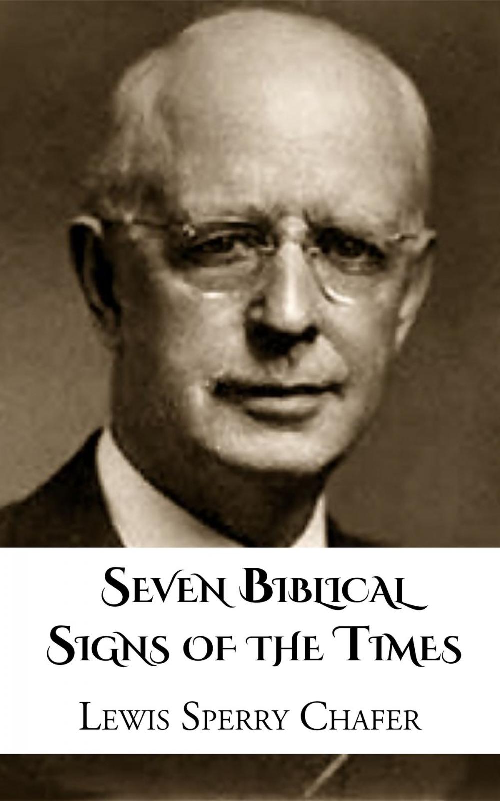 Big bigCover of Seven Biblical Signs of the Times