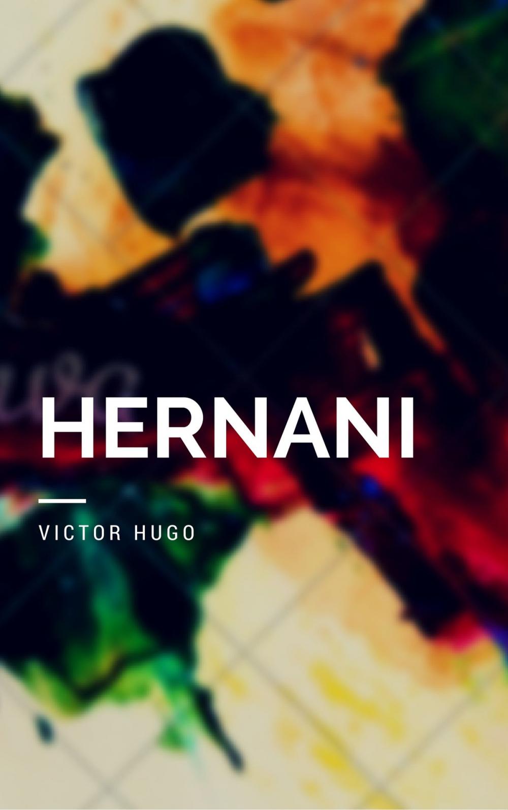 Big bigCover of Hernani (Annotée)