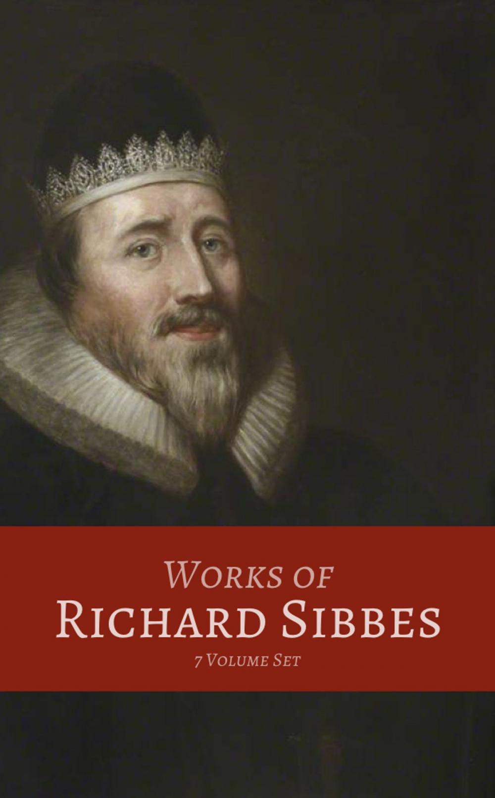 Big bigCover of Works of Richard Sibbes (7 Volume Set)