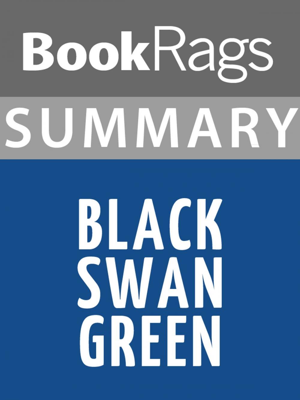 Big bigCover of Summary & Study Guide: Black Swan Green